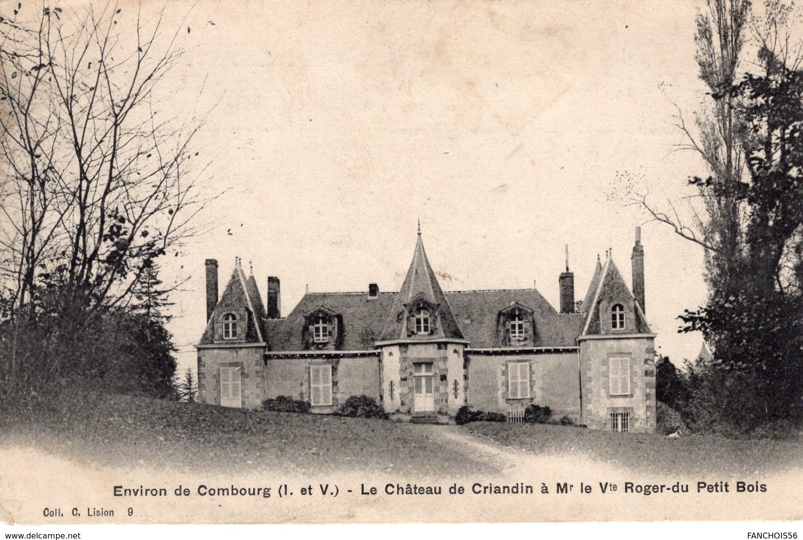 Combourg (35) Le Château De Criandin. - Combourg