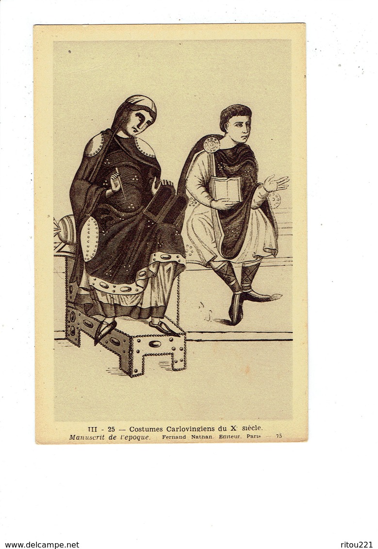 Cpa - Costumes Carlovingiens Du Xe Siècle - Manuscrit De L'époque - Livre Ouvert - - Trachten