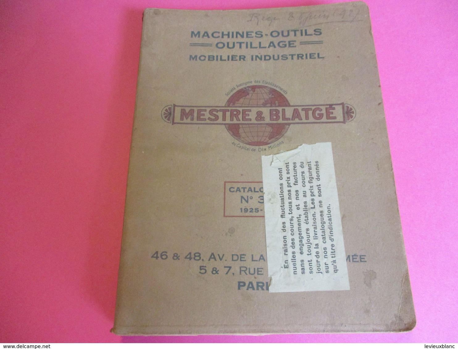 Machines -Outils-Outillages/Mobilier Industriel / Catalogue / Mestre & Blagè/PARIS/1925-26   CAT245 - Otros Aparatos