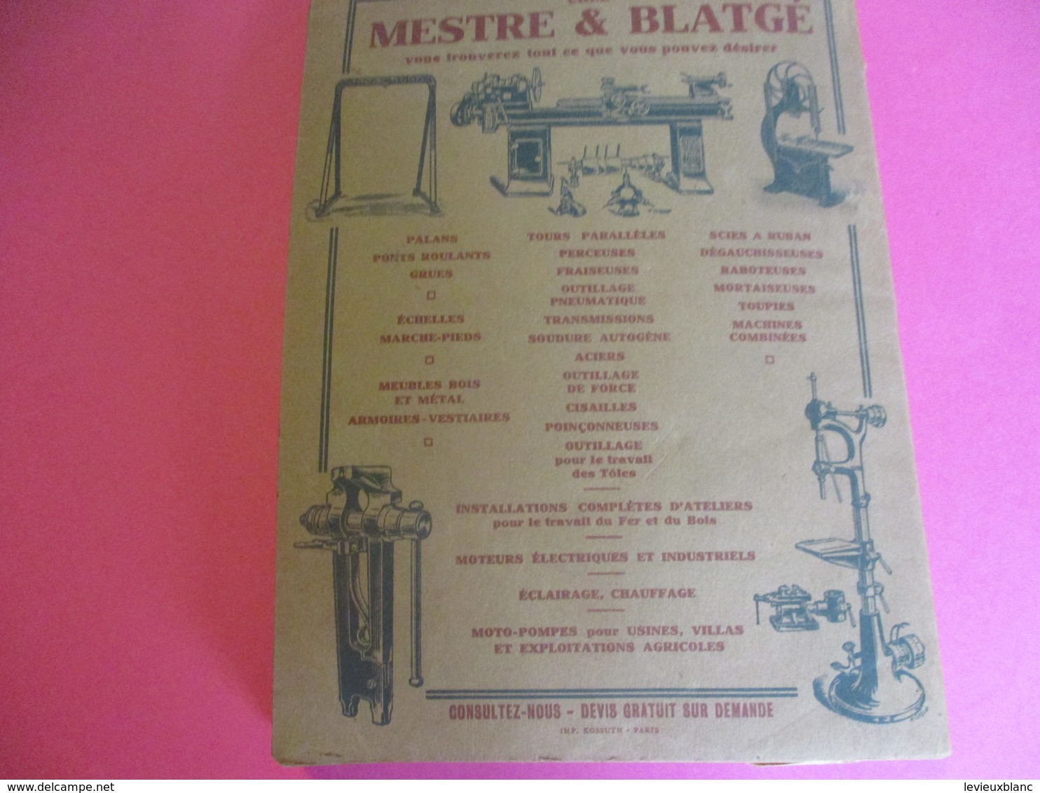 Machines -Outils-Outillages/Mobilier Industriel / Catalogue / Mestre & Blagè/PARIS/1925-26   CAT245