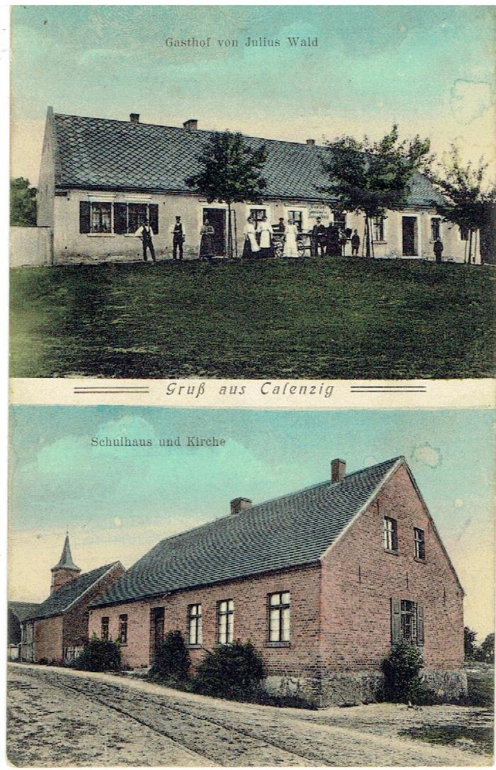 Kaleńsko - Gruss Aus CALENZIG - Stare Kaleńsko - Gmina Czaplinek - Woiwodschap West-Pommeren - Gasthof Schulhaus Kirche - Pologne