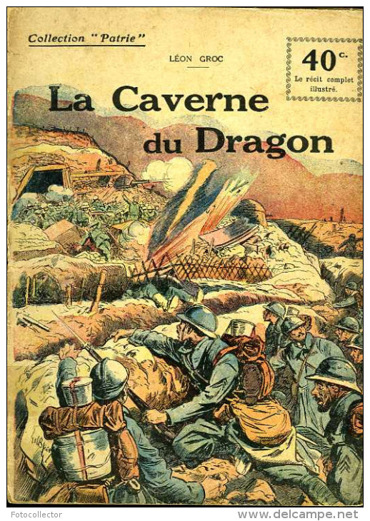 14 18 : La Caverne Du Dragon Par Léon Groc - Historique