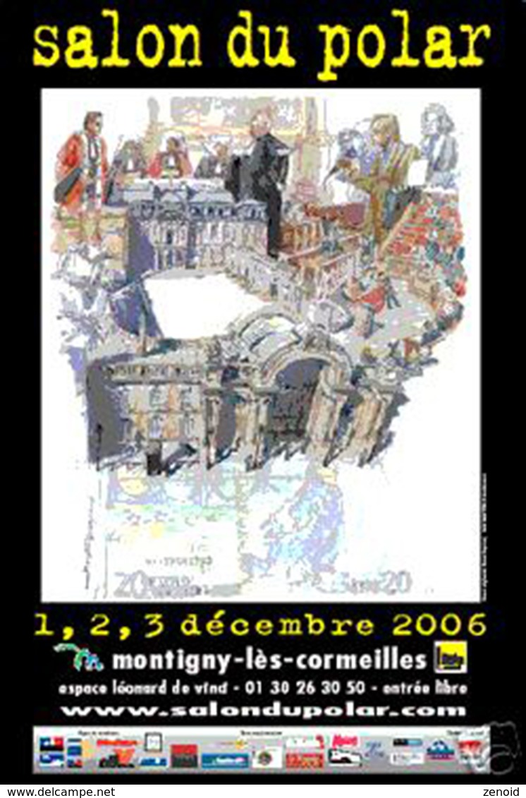 Tiré à Part De Benoit Peyrucq Numéroté (120 Ex.) - Festival Du Polar De Montigny Les Cormeilles 2006 - Serigraphien & Lithographien