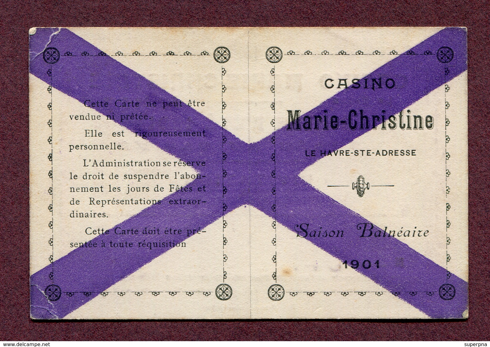 LE HAVRE : " CASINO MARIE-CHRISTINE " : CARTE D'ENTREE 1901 - Documenti Storici
