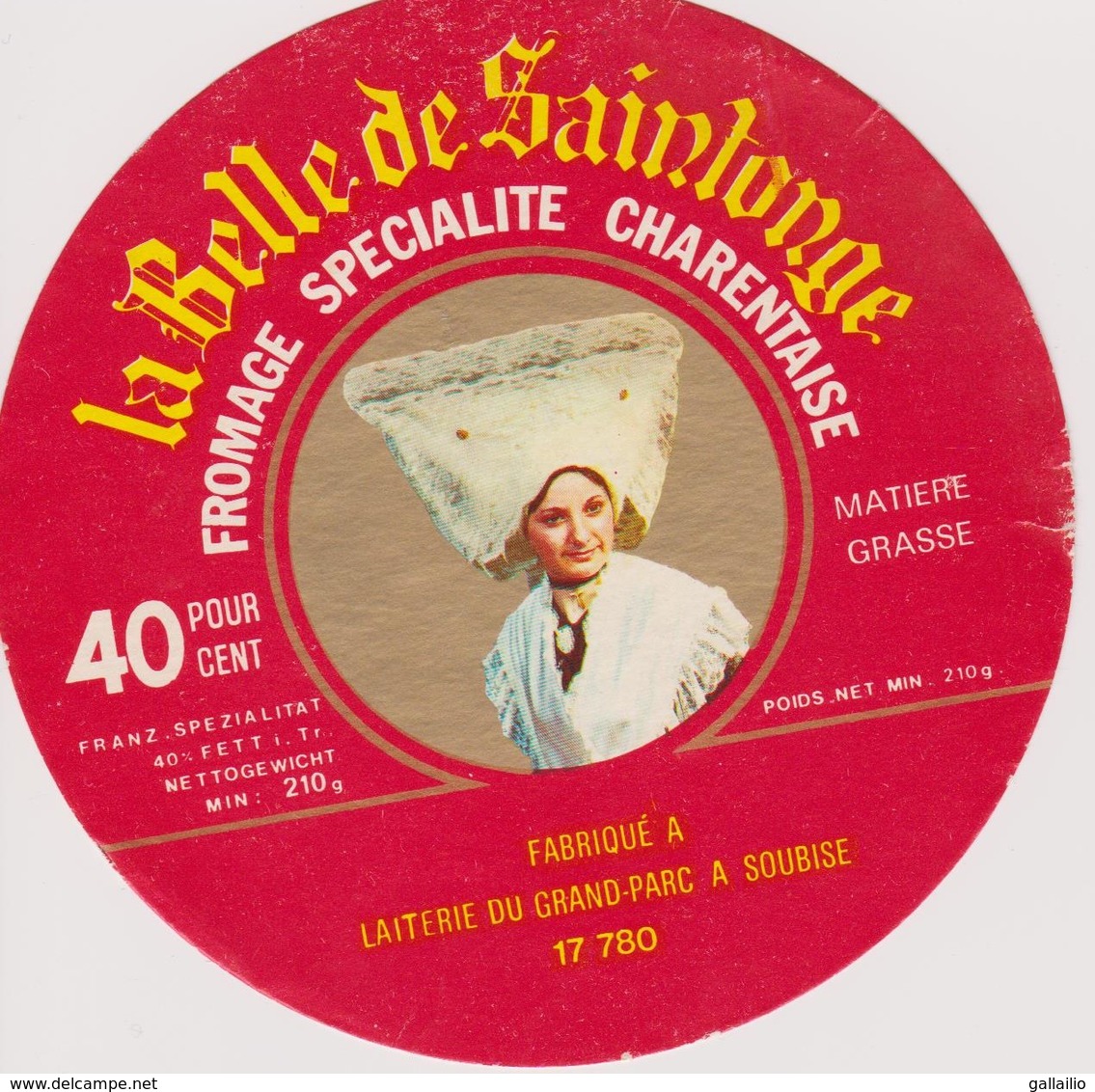 ETIQUETTE FROMAGE LA BELLE DE SAINTONGE SOUBISE - Quesos