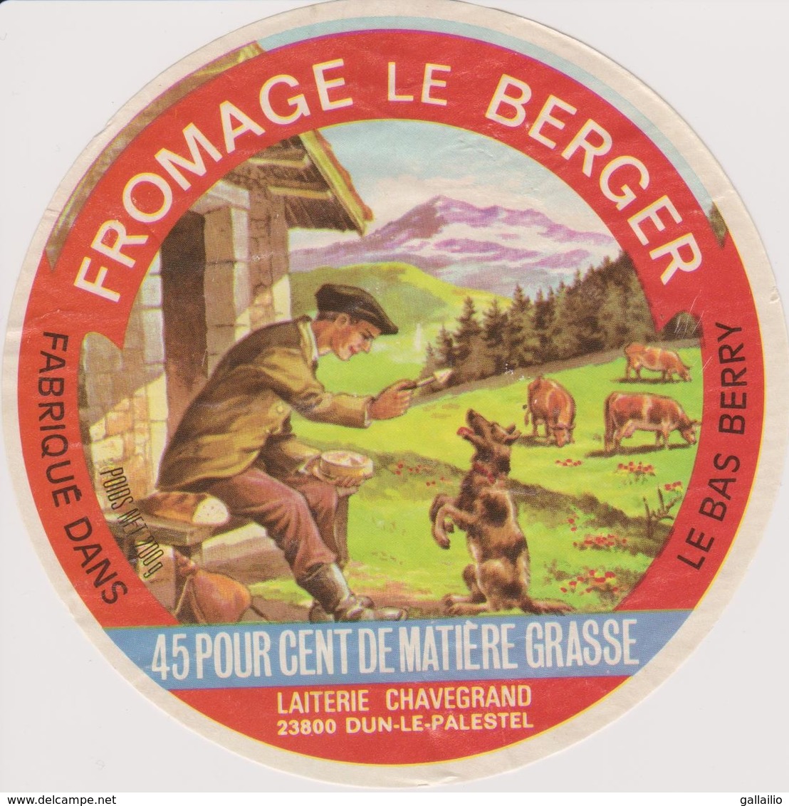 ETIQUETTE FROMAGE LE BERGER DUN LE PALESTEL - Quesos