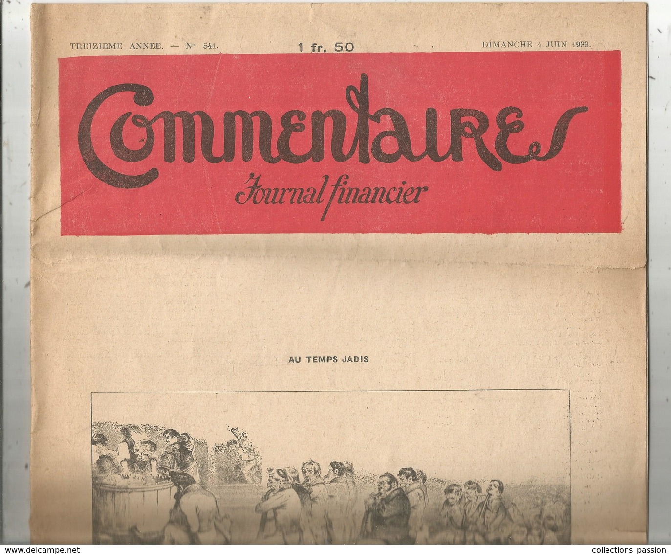 Journal Financier ,COMMENTAIRES ,illustrateur  , N° 541 , 4 Juin 1933 , 16 Pages,2 Scans ,frais Fr 3.15 E - Other & Unclassified