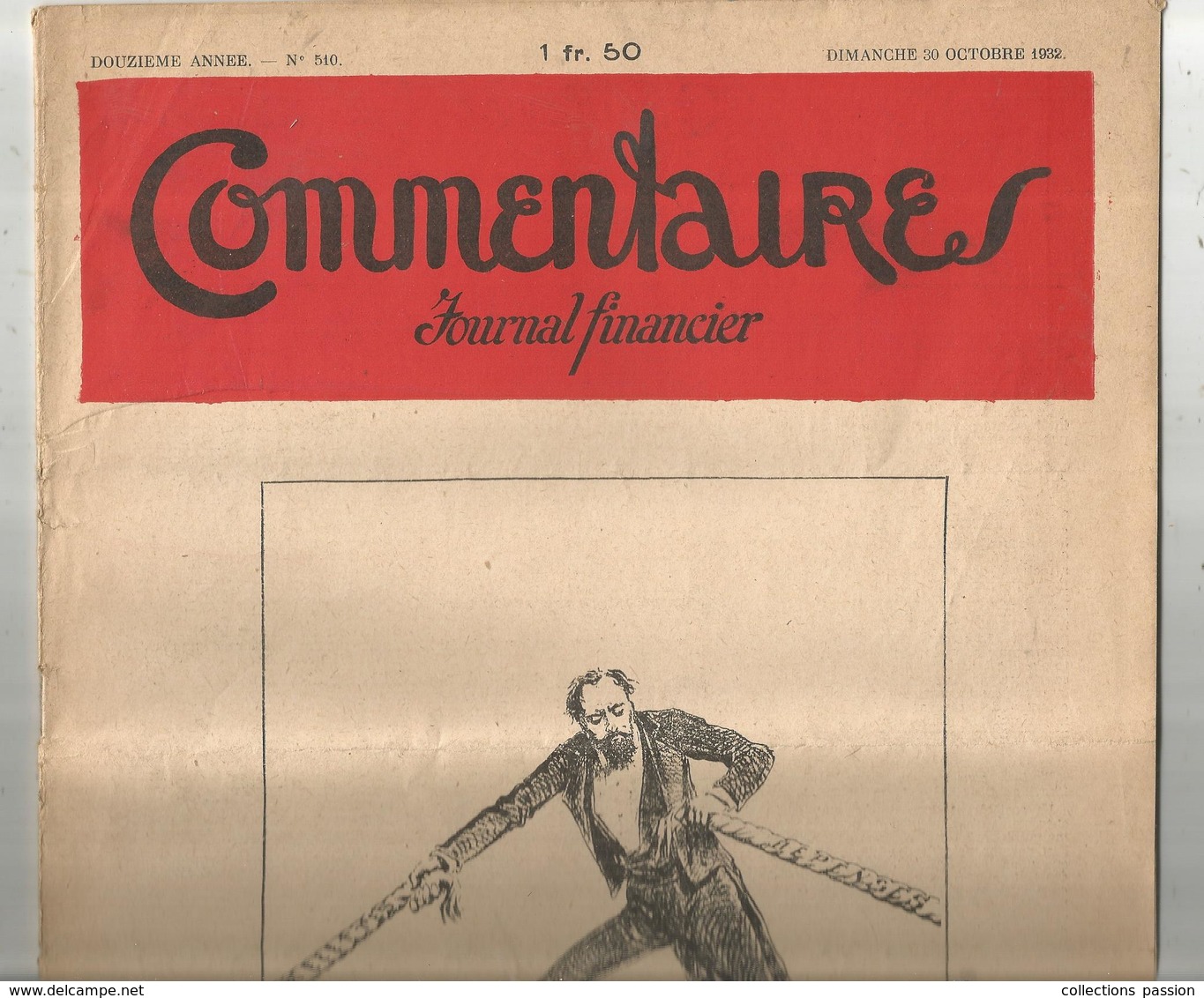 Journal Financier ,COMMENTAIRES ,illustrateur   , N° 510 , 30 Octobre 1932 , 20 Pages,2 Scans ,frais Fr 3.15 E - Sonstige & Ohne Zuordnung