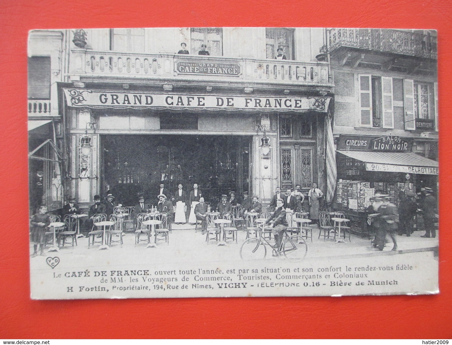 VICHY - Le Café De France - Fortin Proprietaire, 194 Rue De Nimes, Vichy - Belle Perspective & Animation De La Terrasse - Vichy