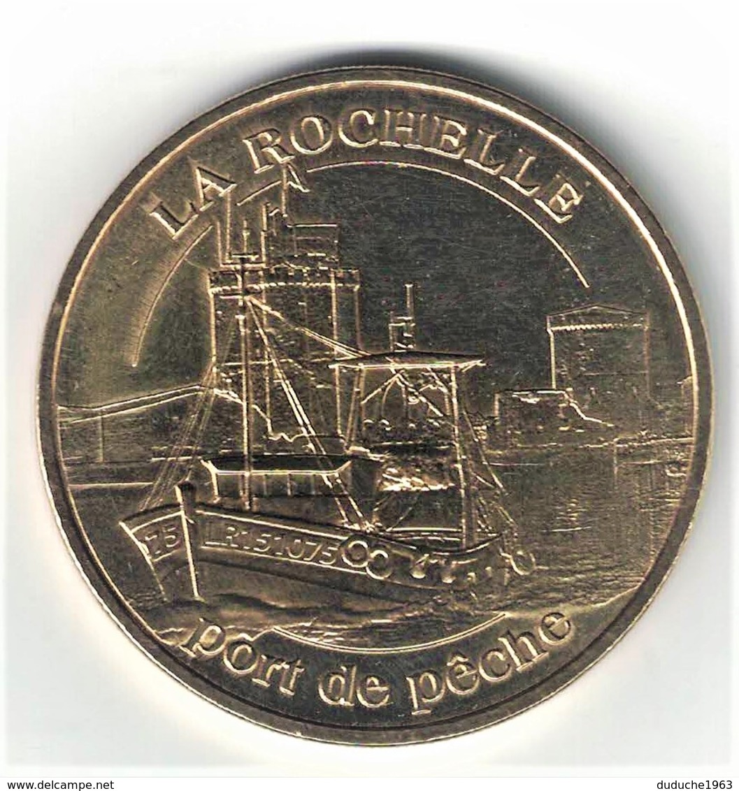 Monnaie De Paris 17.La Rochelle - Port De Pêche 2011 - 2011