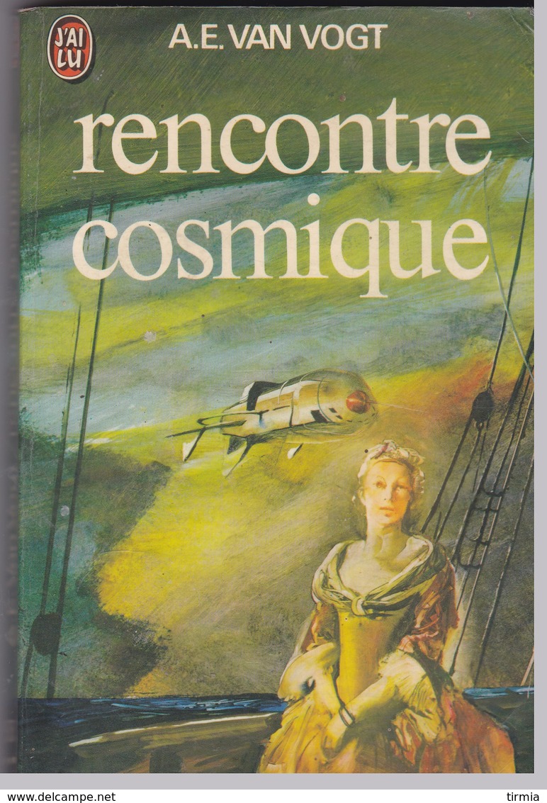 Rencontre Cosmique Par A.E. Van Vogt - Livre De Poche