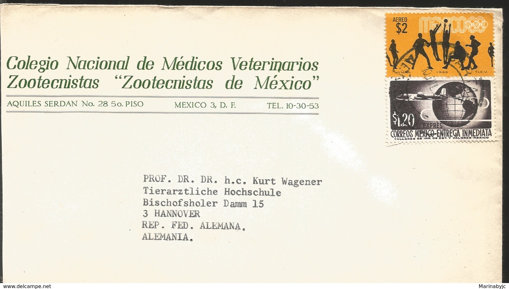 J) 1968 MEXICO, COMMERCIAL LETTER, NATIONAL SCHOOL OF VETERINARY PHYSICIANS ZOOTECHNISTS "ZOOTECHNISTS OF MEXICO", OLYMP - Mexique