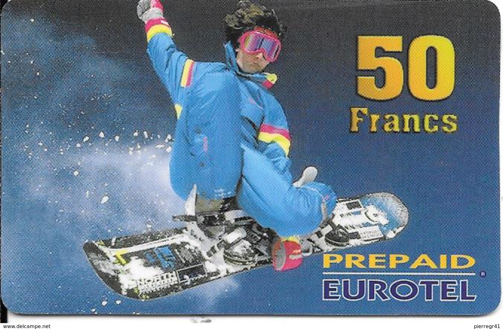 CARTE-PREPAYEE-50F-EUROTEL-SNOWBOARD-R°V° Glacé-GRATTE-TBE- - Autres & Non Classés