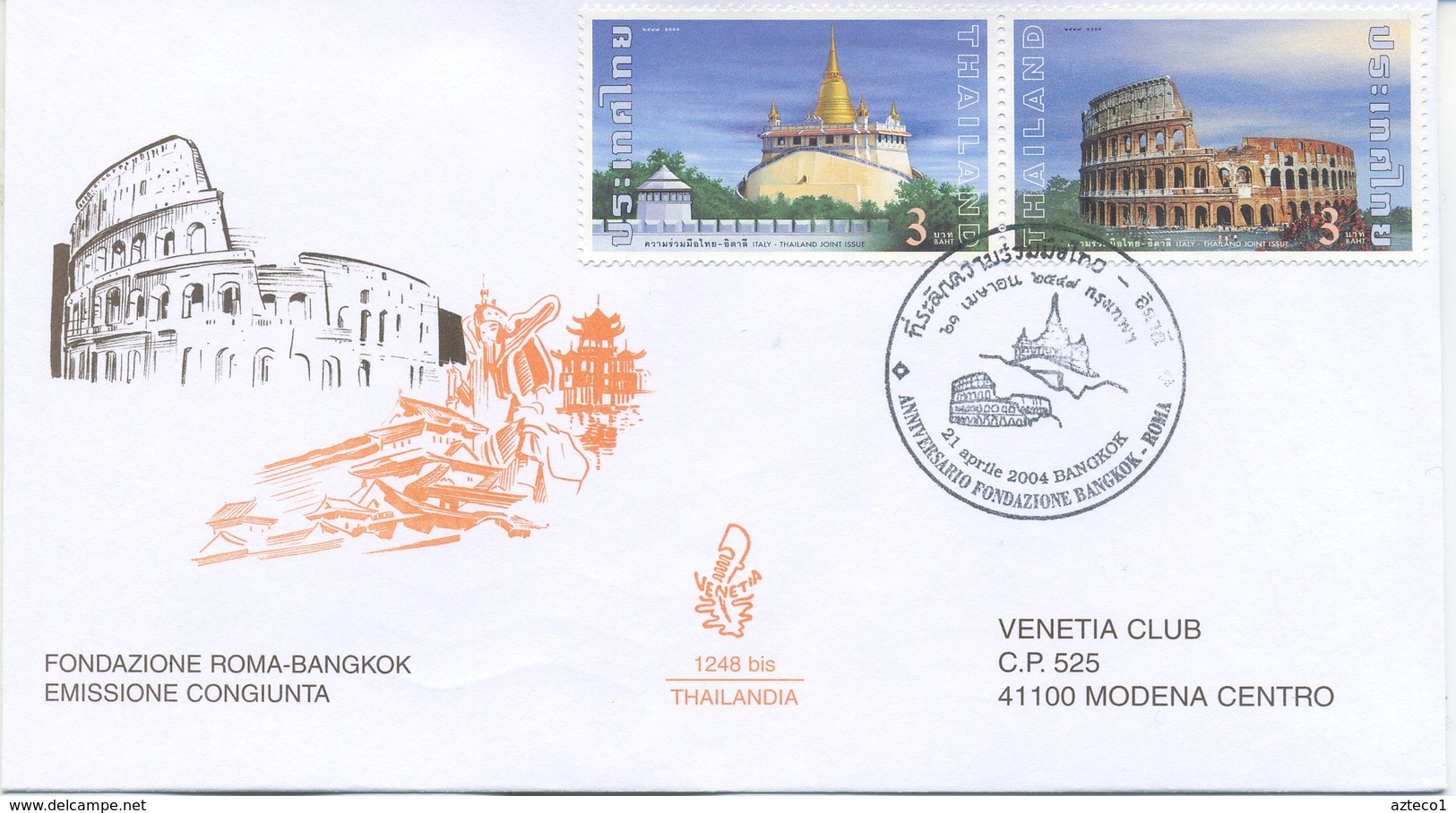 ITALIA - FDC  VENETIA  2004 - FONDAZIONE ROMA - BANGKOK - CONGIUNTA THAILANDIA - ANNULLO SPECIALE - FDC