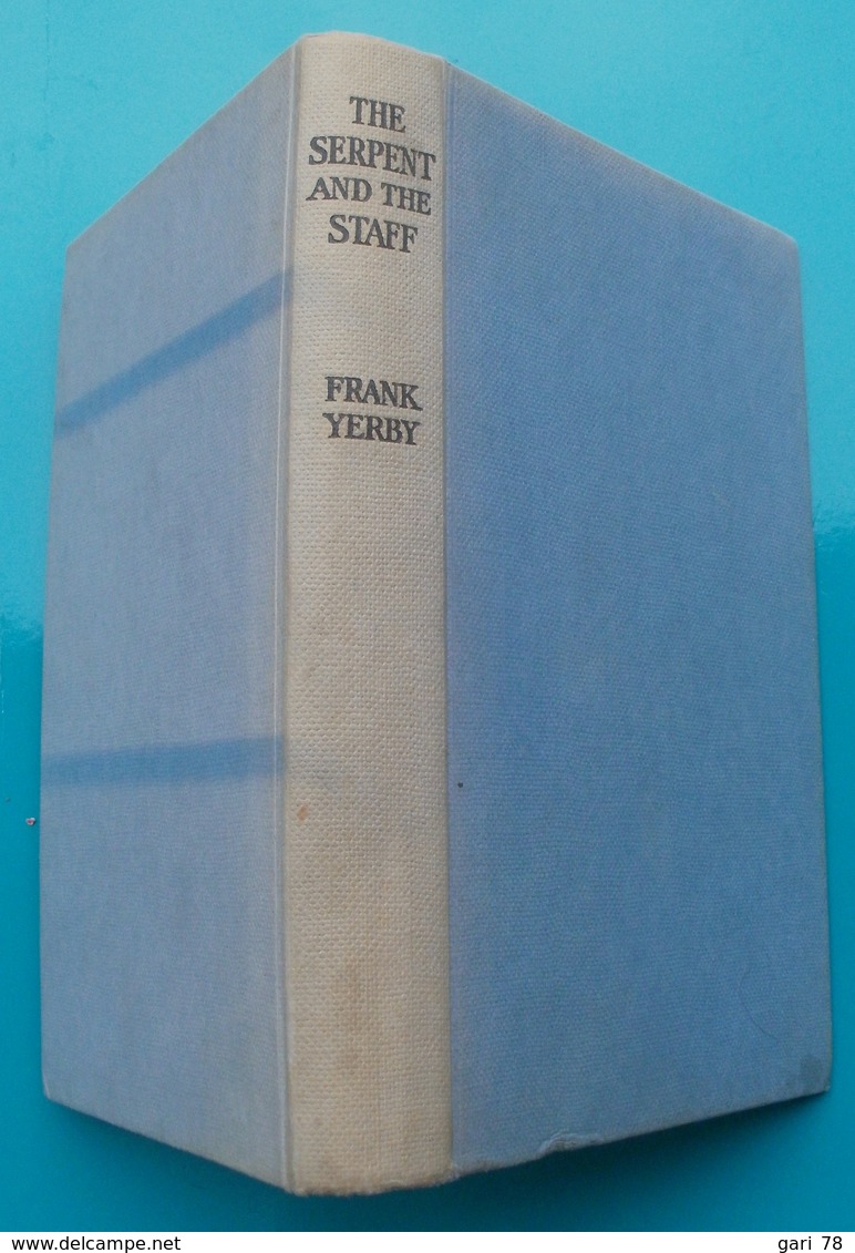 Frank YERBY The Serpent And The Staff - Andere & Zonder Classificatie