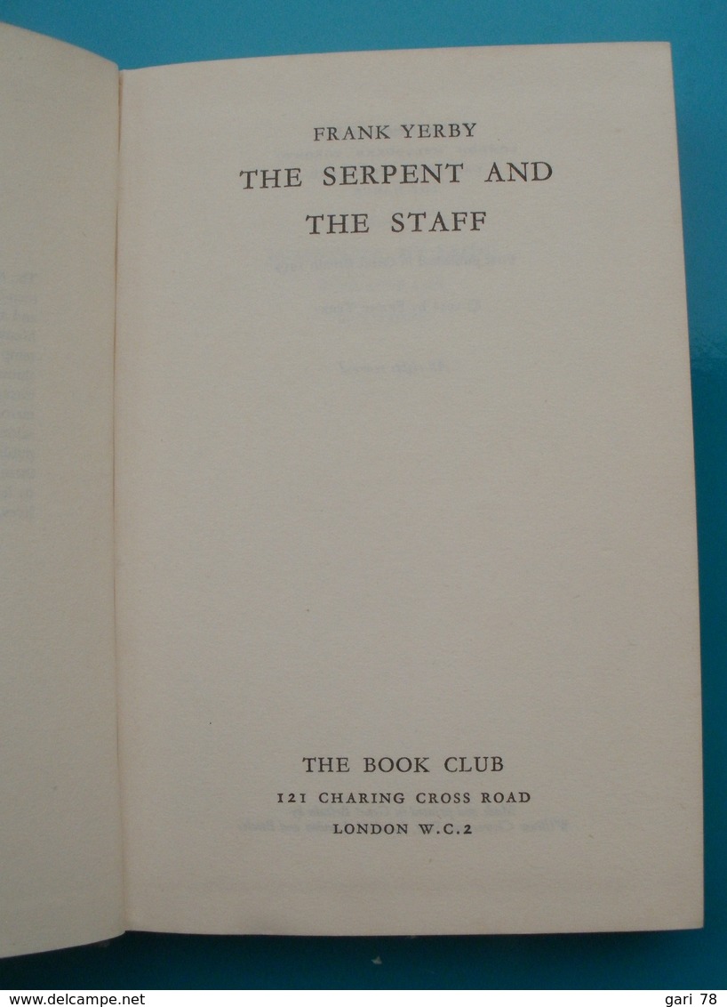 Frank YERBY The Serpent And The Staff - Andere & Zonder Classificatie