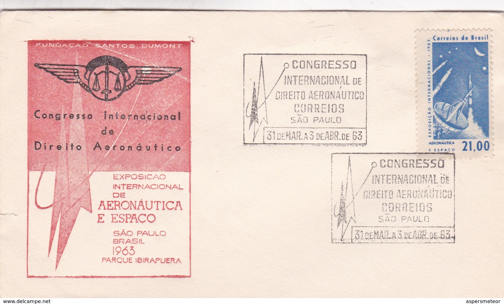 CONGRESSO INTERNACIONAL DE DIREITO AERONAUTICO SAO PAULO 1963 - BLEUP - Sonstige (Luft)