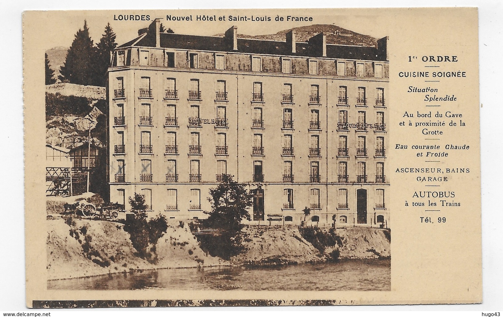 LOURDES EN 1925 - NOUVEL HOTEL ET SAINT LOUIS DE FRANCE - CPA VOYAGEE - Lourdes