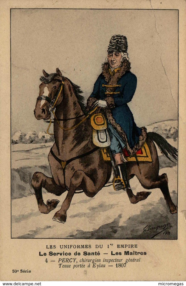 Les Uniformes Du 1er Empire - Les Services De Santé - Les Maîtres - PERCY, Chirurgie Inspecteur Général - Eylau 1807 - Uniformes