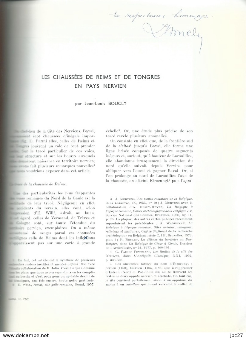 Gallia Préhistoire/ Fouilles Et Monuments Archéologiques Avec Signature Les Chaussées De REIMS Et De TONGRES - Picardie - Nord-Pas-de-Calais