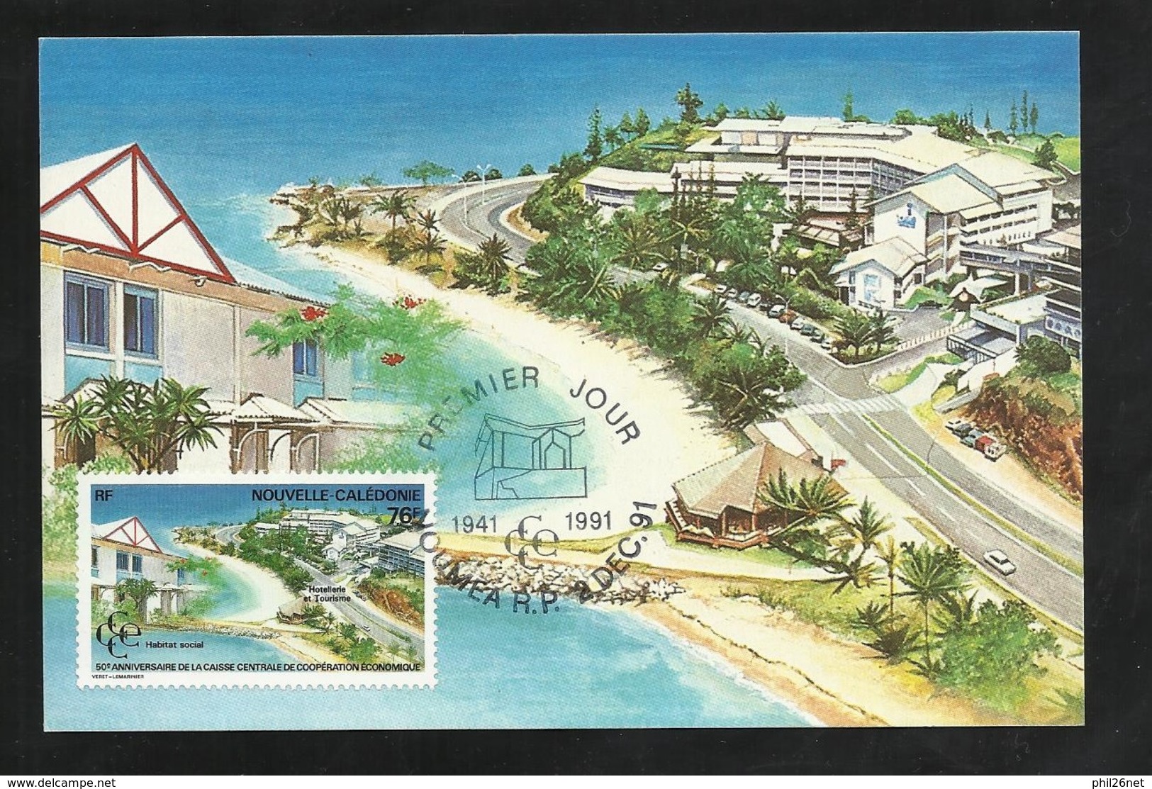 N.C.   Carte Maximum  Premier Jour Nouméa Le 02/12/1991 Poste  N°628 C.C.C. Habitat Social - Hotellerie Tourisme  TB - Covers & Documents