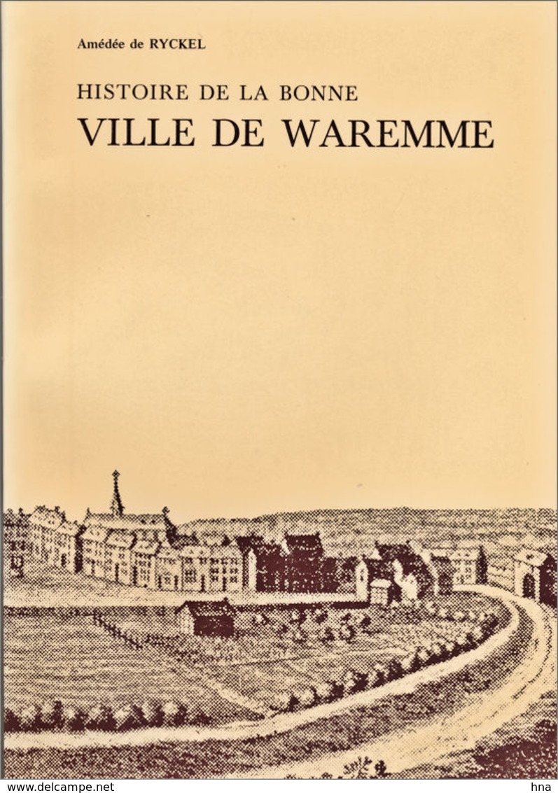 Histoire De La Ville De Waremme - België