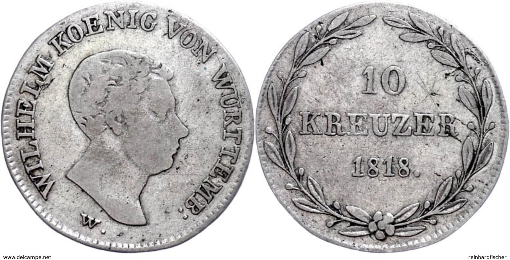 10 Kreuzer, 1818, Wilhelm, AKS 92, Ss.  Ss - Sonstige & Ohne Zuordnung