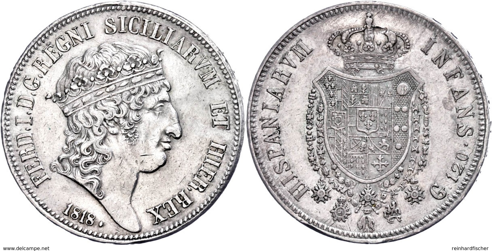 Neapel, 120 Grana, 1818, Ferdinand I., Dav. 169, Ss-vz.  Ss-vz - Autres & Non Classés