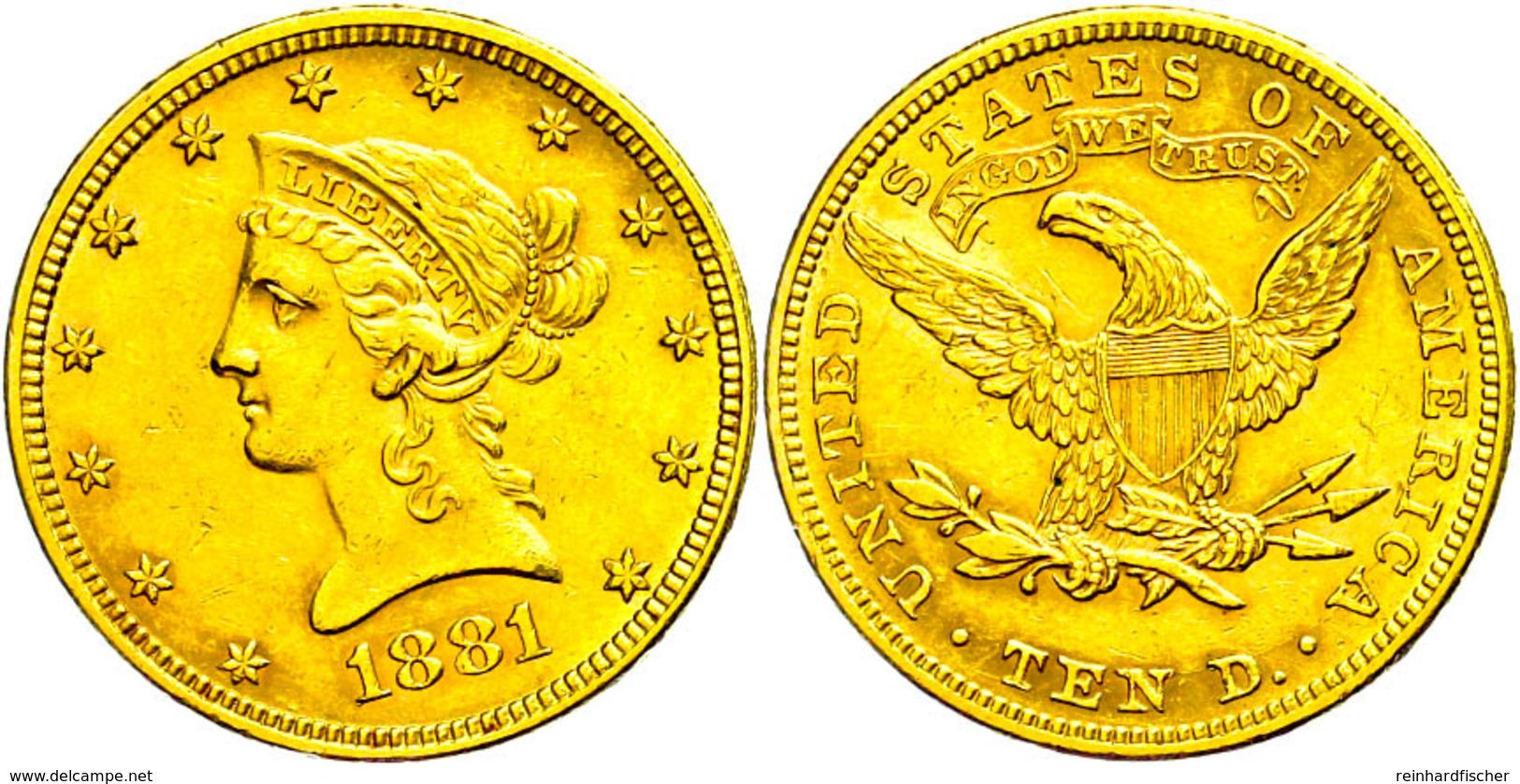 10 Dollars, Gold, 1881, Liberty Head, Philadelphia, Fb. 158, Ss+. - Sonstige & Ohne Zuordnung