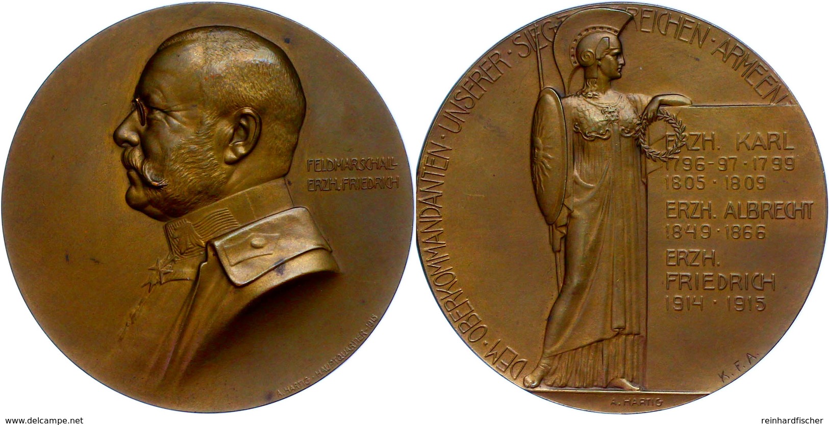 Österreich, Bronzemedaille (Dm.65,5 Mm, 113 G), 1915, Von A.Hartig, Auf Den Feldmarschall Erzherzog Friedrich, Av: Brust - Sonstige & Ohne Zuordnung