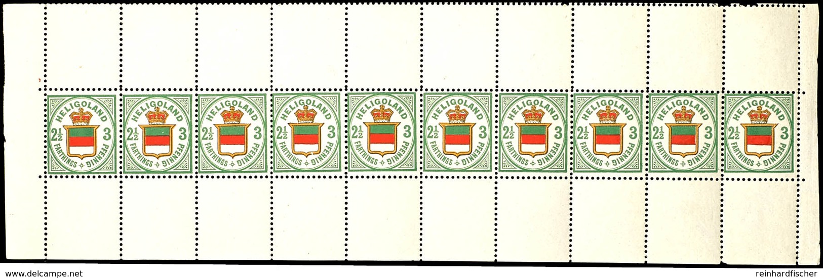 2 1/2 F / 3 Pfg Tadellos Postfrischer Kompletter Zehnerstreifen Des Berliner Neudrucks Von 1880 Mit Oberem Und Unterem W - Helgoland