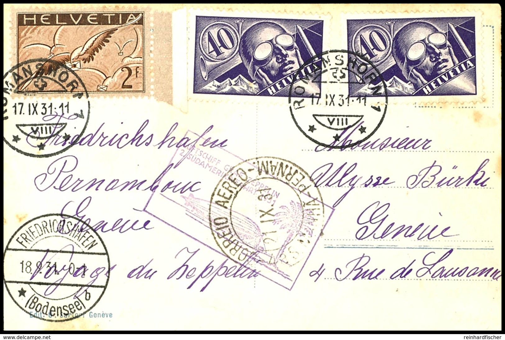 Schweiz: 1931, 2. Südamerikafahrt, Auflieferung Friedrichshafen Bis Recife, Fotokarte Aus ROMANSHORN 17.IX. Mit Guter Fl - Other & Unclassified