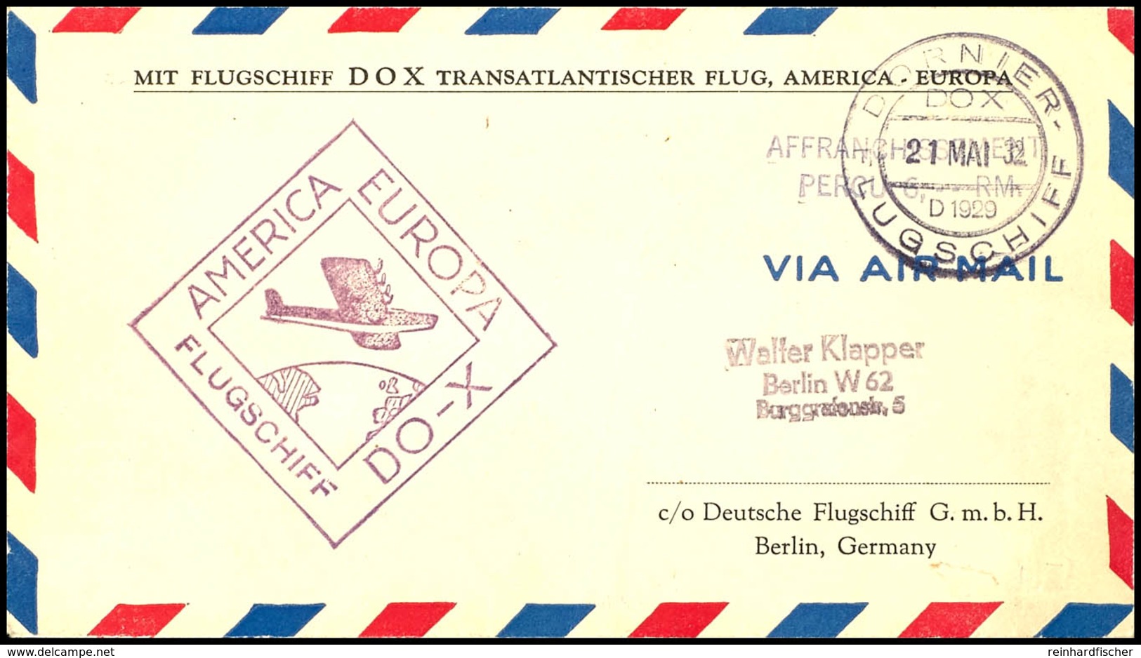 1932, Amerika-Rückflug, Vordruckbrief Mit Bordpoststempel Vom 21.MAI.32 Und Barfrankierungsstempel 6 RM Nach Berlin, Lei - Other & Unclassified