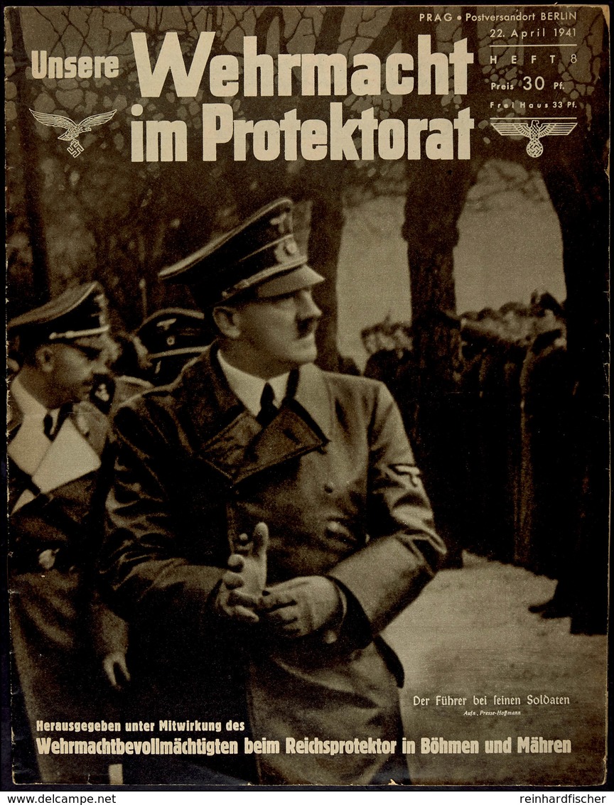 1941, Unsere Wehrmacht Im Protektorat, Propagandazeitung Für Böhmen & Mähren, Ausgabe 30/1941, Titelbild "Der Führer Bei - Sonstige & Ohne Zuordnung