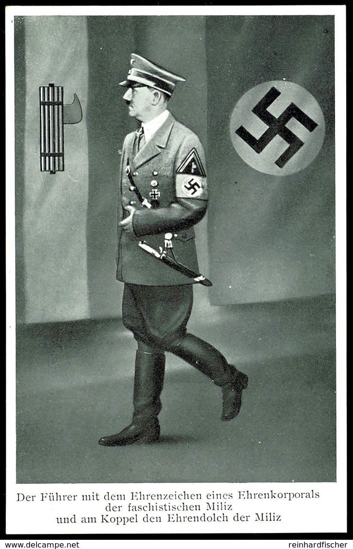 1938, "Der Führer Mit Dem Ehrenzeichen Eines Ehrenkorporals Der Faschisten Miliz Und Am Koppel Den Ehrendolch", S/w-Prop - Sonstige & Ohne Zuordnung