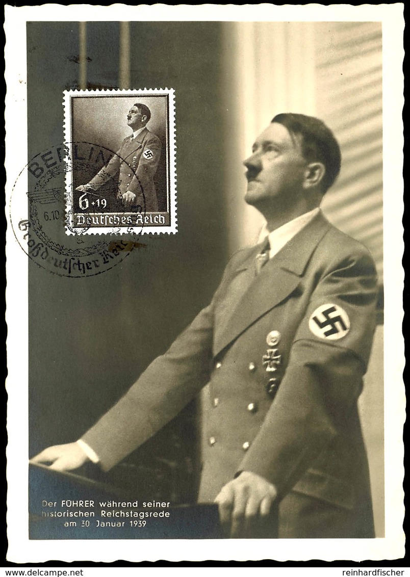 "Der FÜHRER Während Seiner Historischen Reichstagsrede Am 30. Januar 1939", Maximumkarte Mit Bildgleicher DR Nr. 701 Und - Sonstige & Ohne Zuordnung