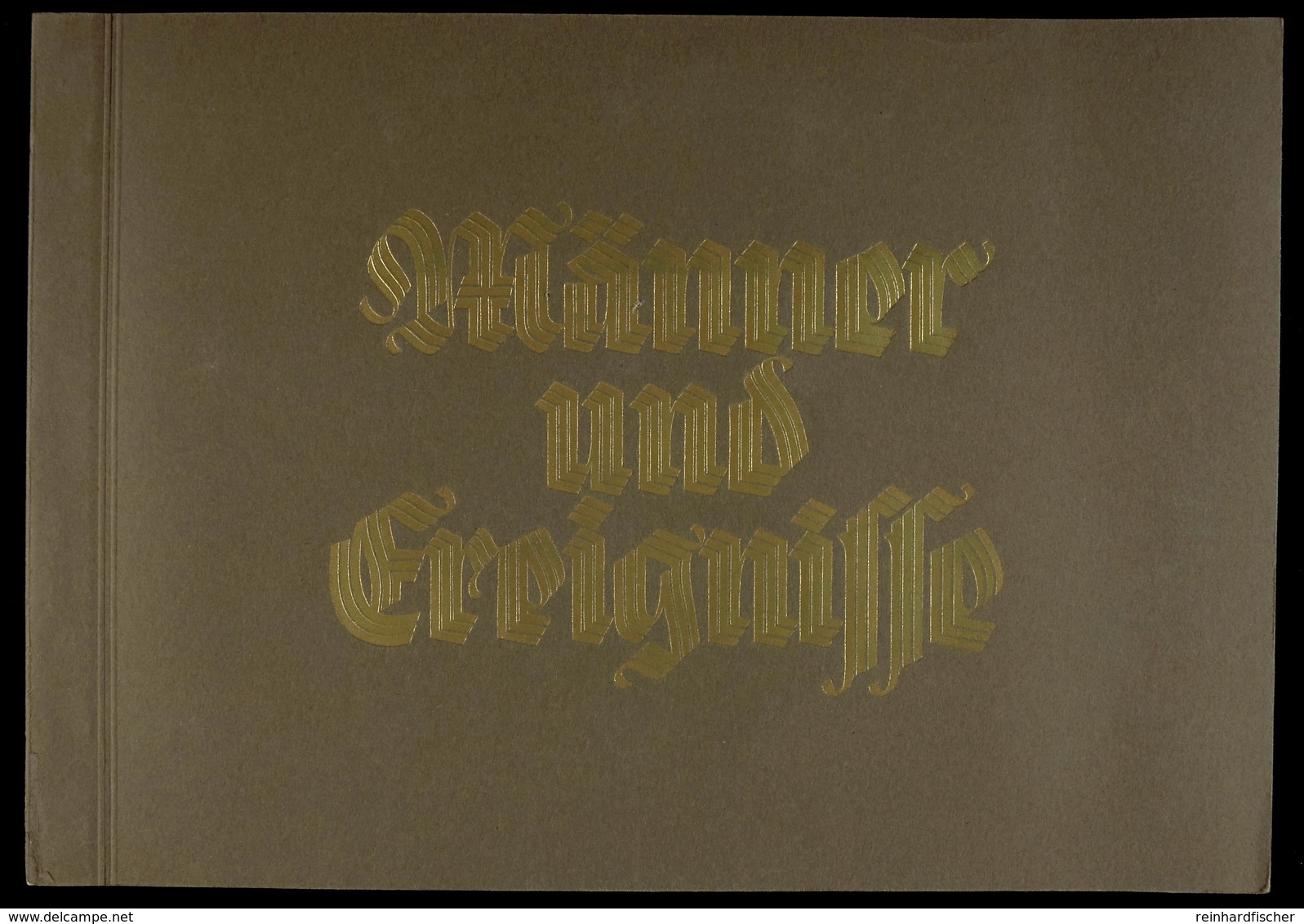 1933, "Männer Und Ereignisse Unserer Zeit", Sammelalbum - Komplett Mit 250 Bildern, 42 Bildseiten U. 4 Textseiten, Greil - Sonstige & Ohne Zuordnung