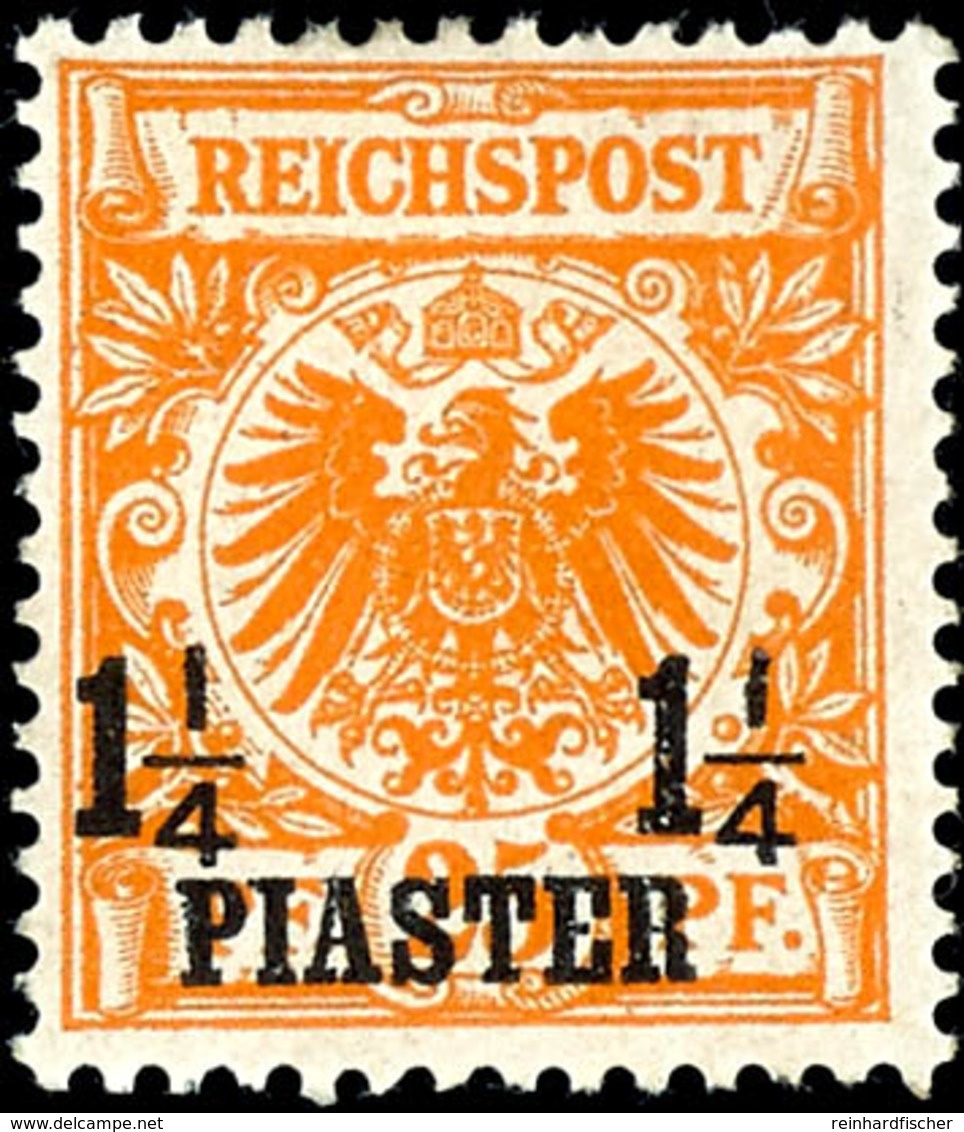 1 1/4 Piaster Auf 25 Pfg Krone/Adler, Plattenfehler Der Urmarke "gebrochenes I In Reichspost", Tadellos Ungebraucht., Ka - Deutsche Post In Der Türkei