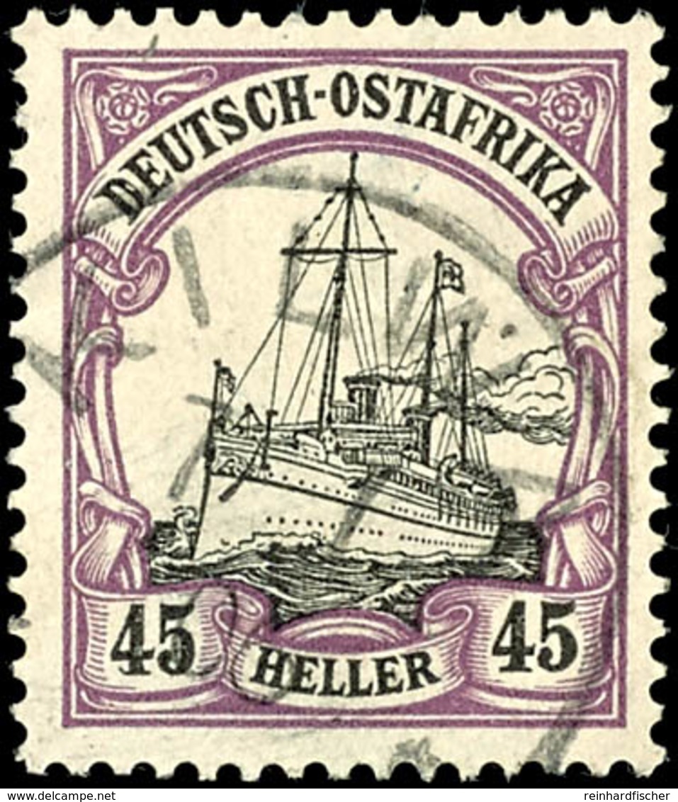 45 H. Rotviolett/schwarz, Gest., Gepr. Jäschke-L. BPP, Mi. 110.-, Katalog: 28b O - Deutsch-Ostafrika