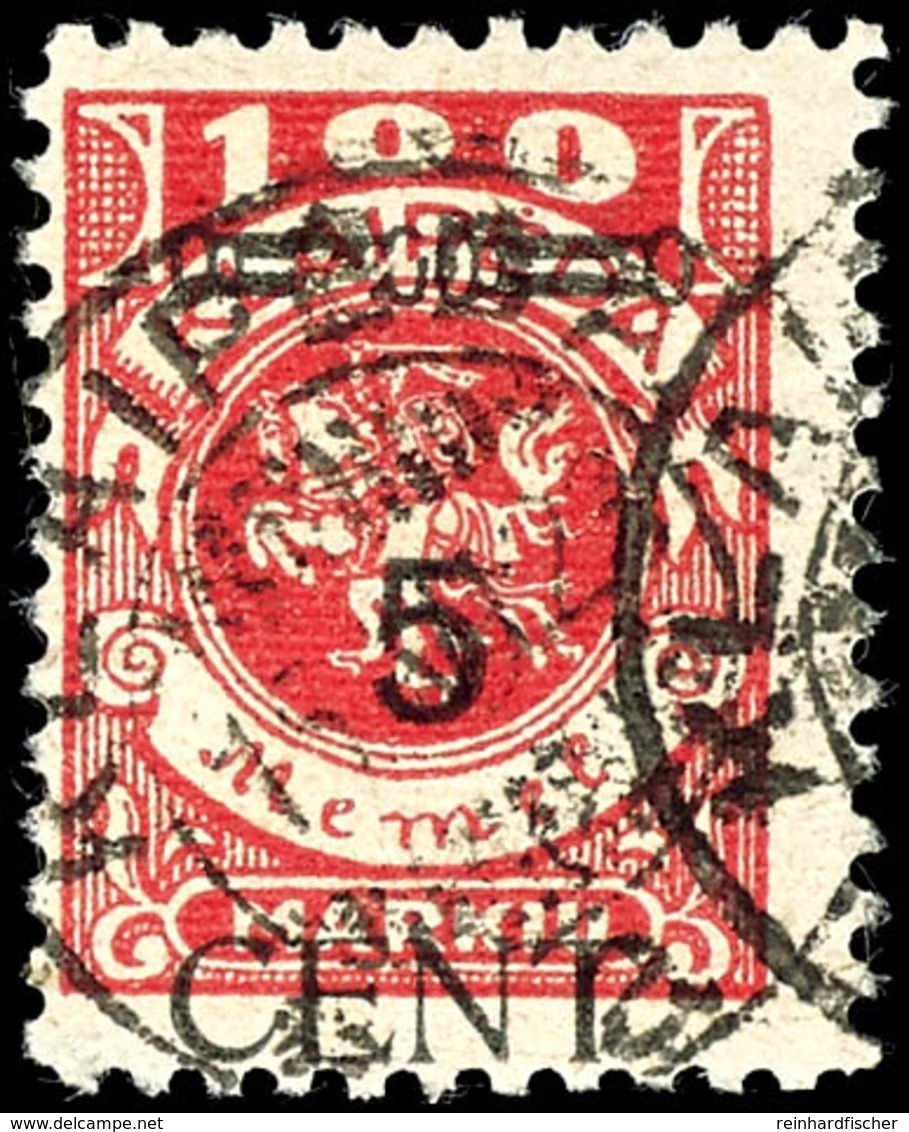 5 Auf 100 Mark, Gestempelt Mit Plattenfehler V "1 Statt L In Kleipeda", Geprüft Klein BPP, Mi.300,-, Katalog: 180IV/V O - Memelgebiet 1923