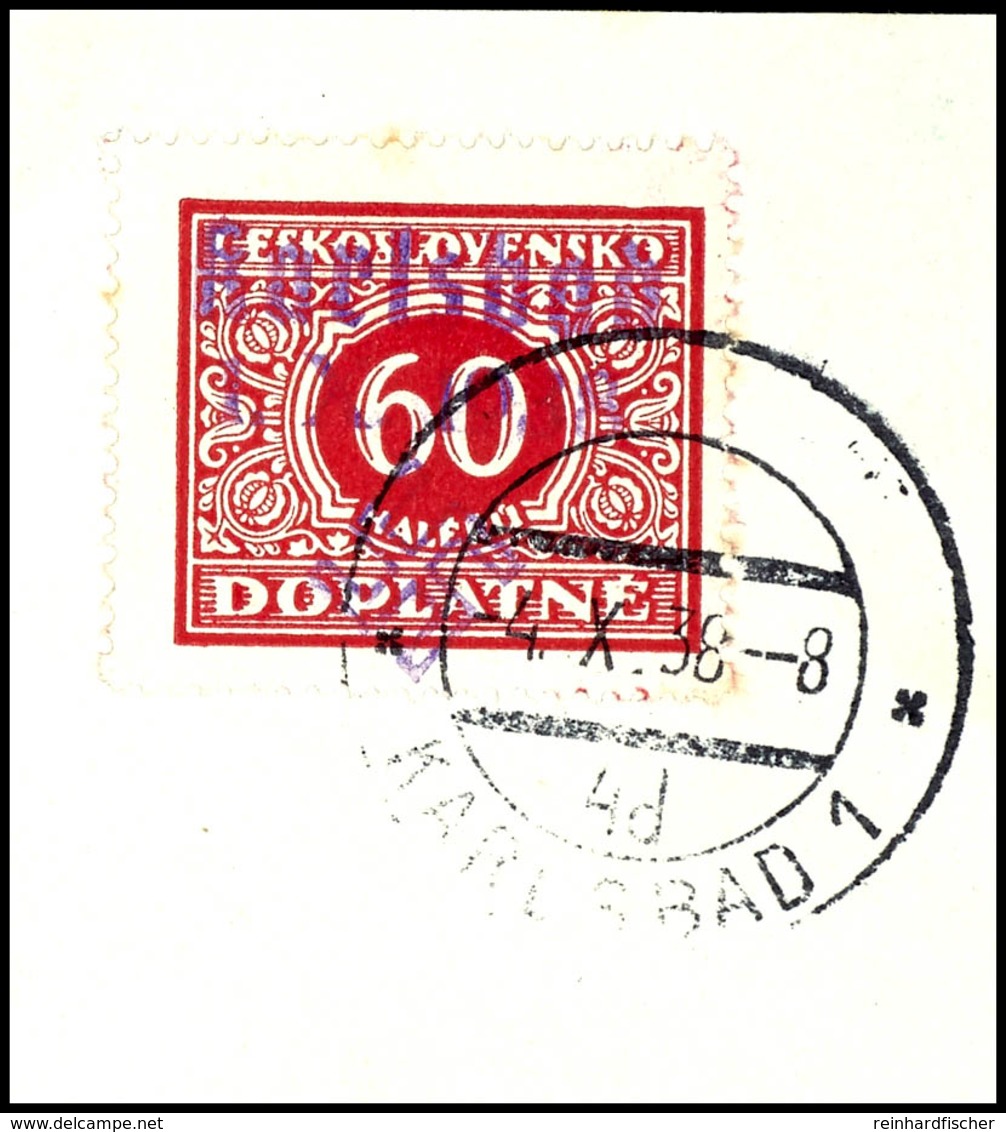 60 H. Porto, Auf Briefstück KARLSBAD 4.X.38, Auflage 824 Stück, Sign. Mahr BPP, Kurzbefund Brunel (2018): "echt, Wenige  - Sonstige & Ohne Zuordnung
