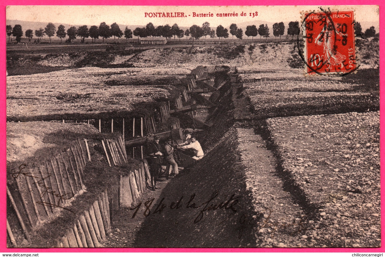 Pontarlier - Batterie Enterrée De 138 - Canon - Militaire - Tranchée - Animée - Photo Edit. BOREL - 1917 - Pontarlier