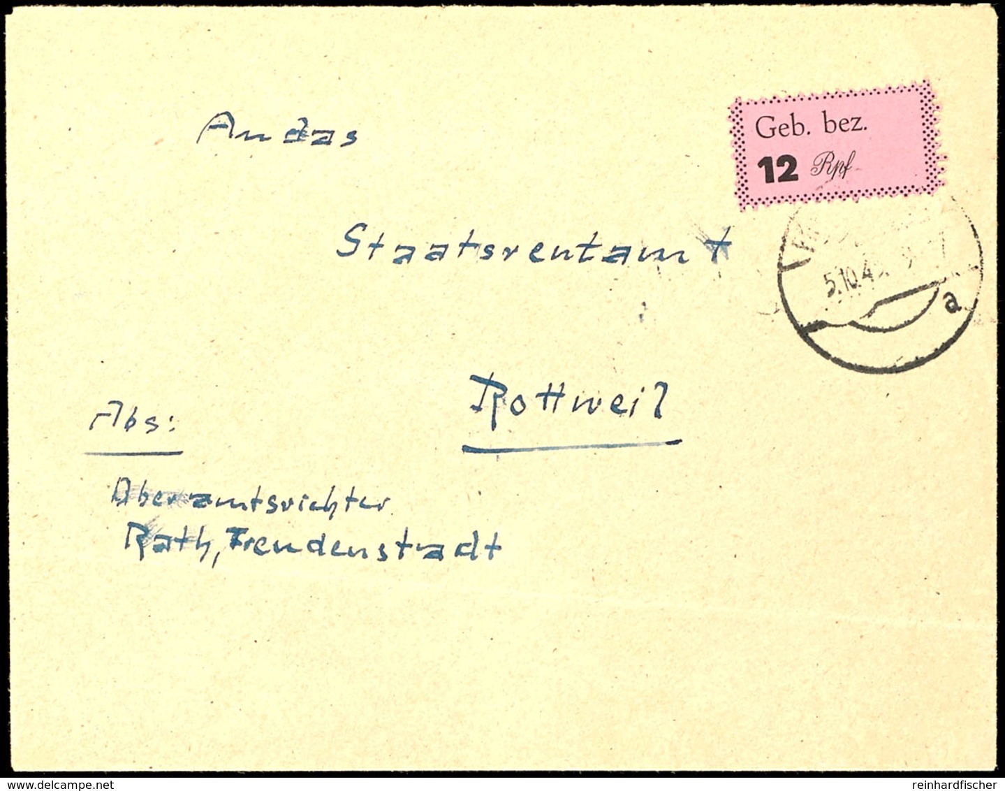 12 Pfg Gebührenzettel Auf Brief Von Freudenstadt 5.10.45  Nach Rottweil, Beförderungsspuren Und Unten Faltung, Katalog:  - Freudenstadt