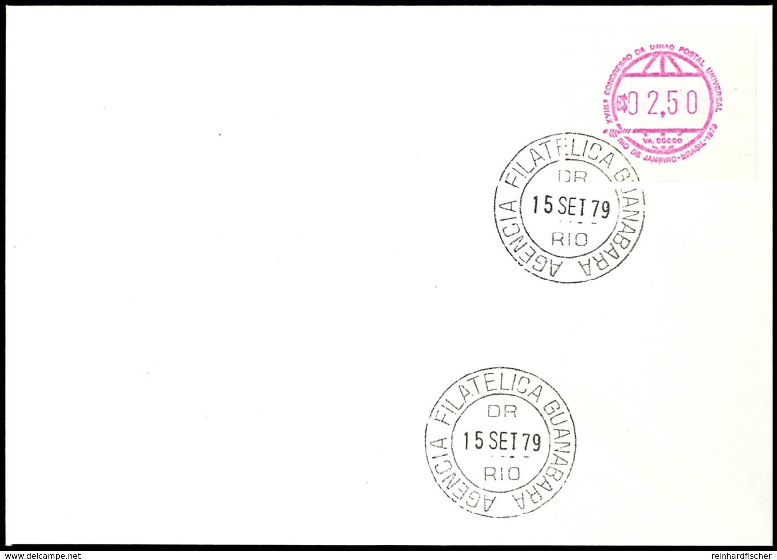 AUTOMATENMARKEN: 1979, 18. Weltpostkongress, 2,50 Cr Auf Blanko-FDC Mit Ersttagsstempel "RIO 15 SET 79", Tadellos, Nicht - Brasilien