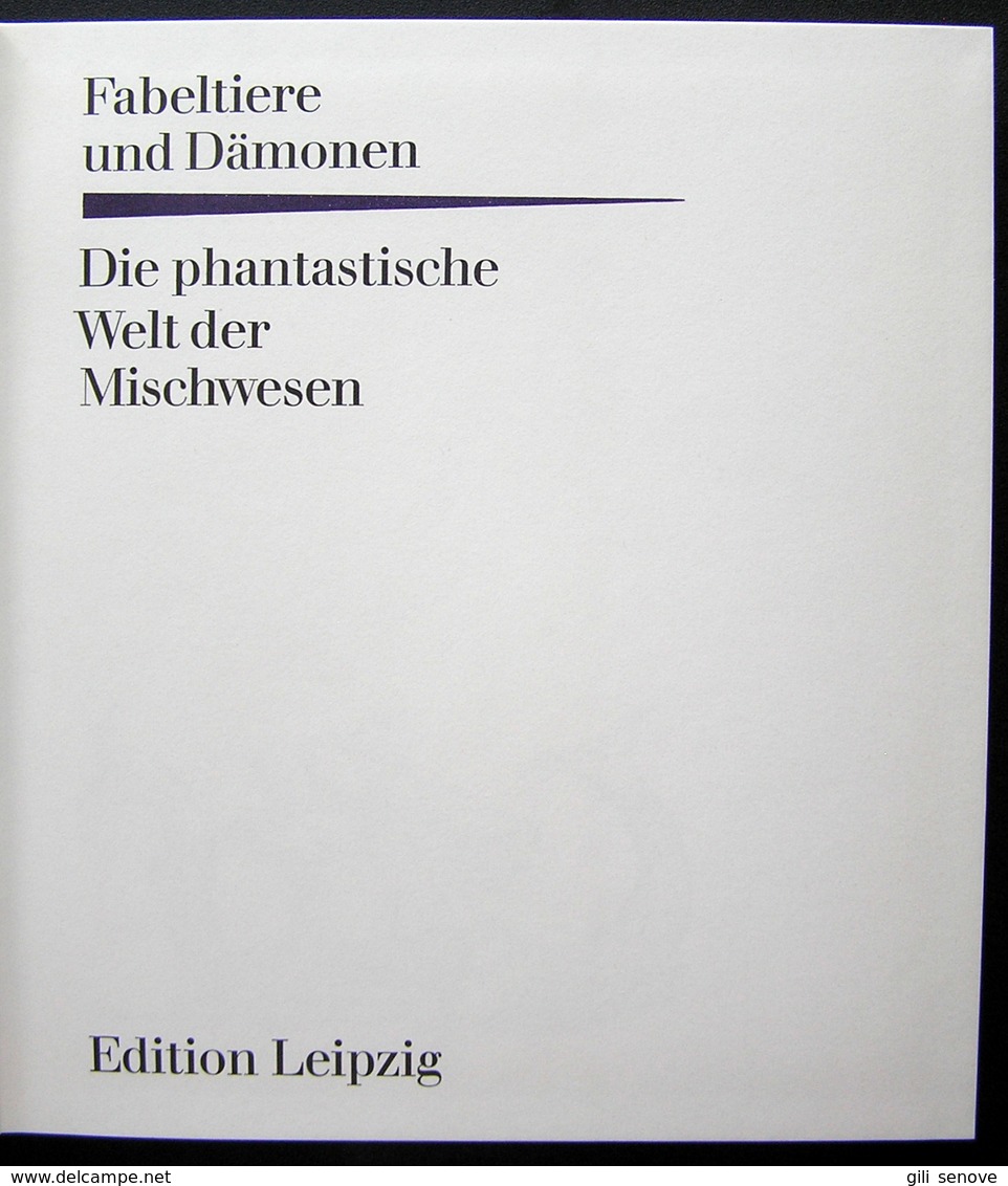 Fabeltiere Und Dämonen - Die Phantastische Welt Der Mischwesen 1977 - Archéologie