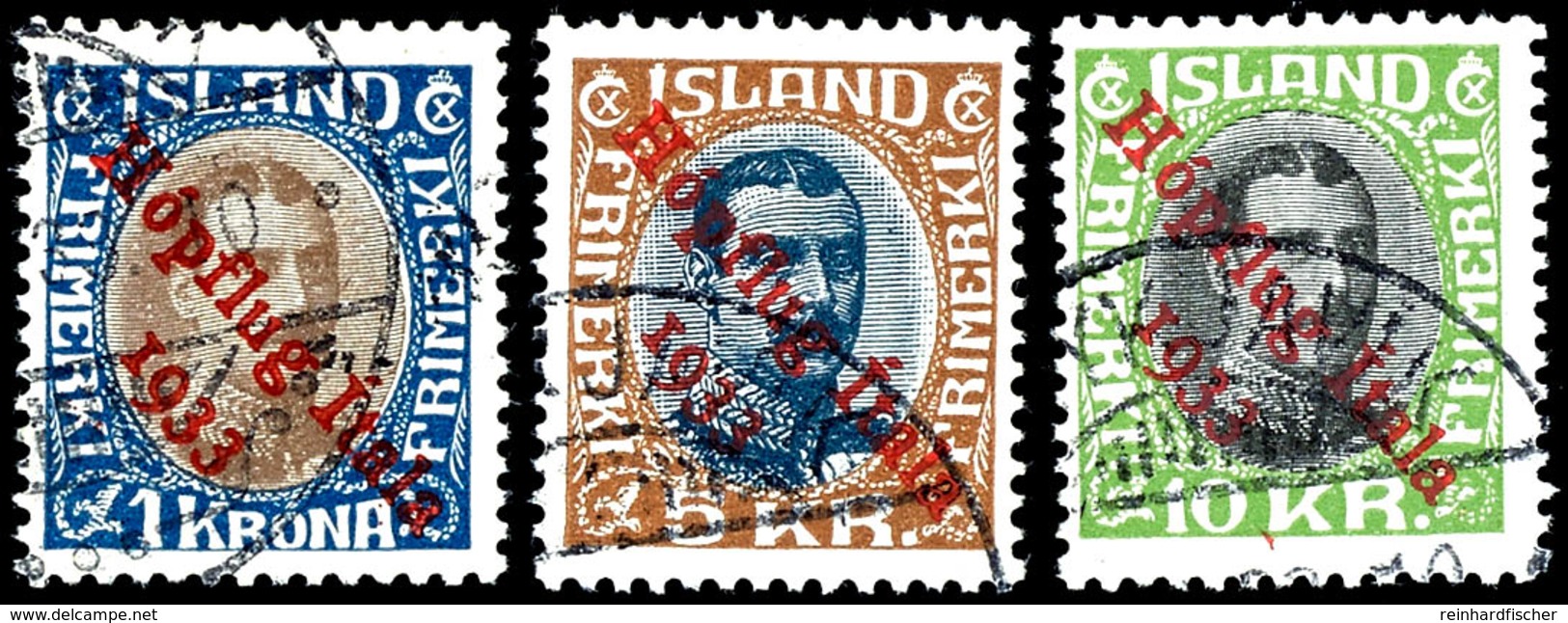 1933, 1 - 10 Kr. Hopflug Itala, 3 Werte Komplett, Tadellos Rundgestempelt, Die Beiden Höchstwerte Mit Zugehörigen Briefs - Sonstige & Ohne Zuordnung