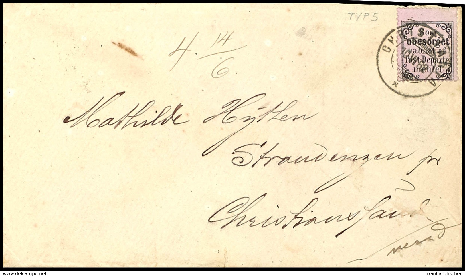 1872, Som Unbesörget Auf Rosalila Mit Kleinem Oberrand Auf Brief Von "CHRISTIANIA 10. VI 82" Nach Christianssand Mit Ank - Sonstige & Ohne Zuordnung