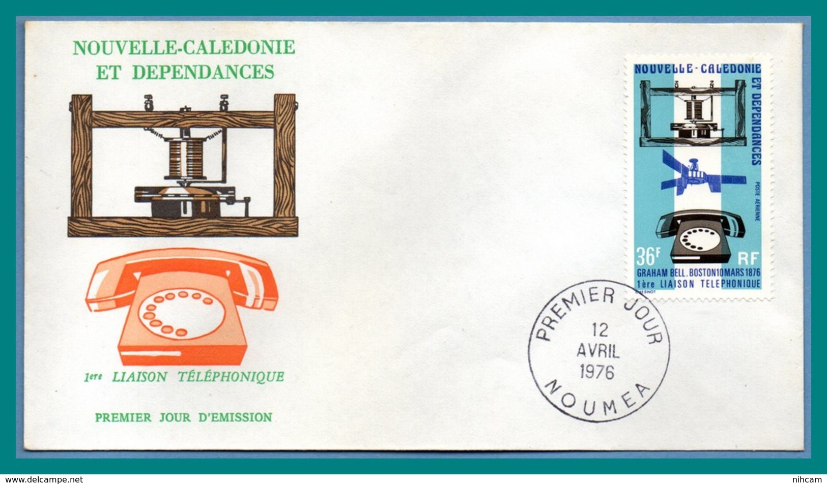 Nouvelle Calédonie FDC N° PA 170 1ère Liaison Téléphonique 1976 New Calédonia Téléphone - FDC