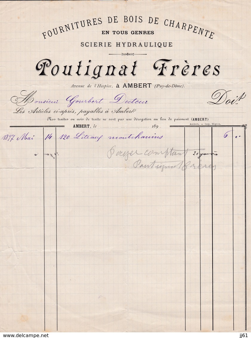 AMBERT POUTIGNAT FRERES FOURNITURES DE BOIS DE CHARPENTES SCIERIE HYDRAULIQUE ANNEE 1897 - Autres & Non Classés