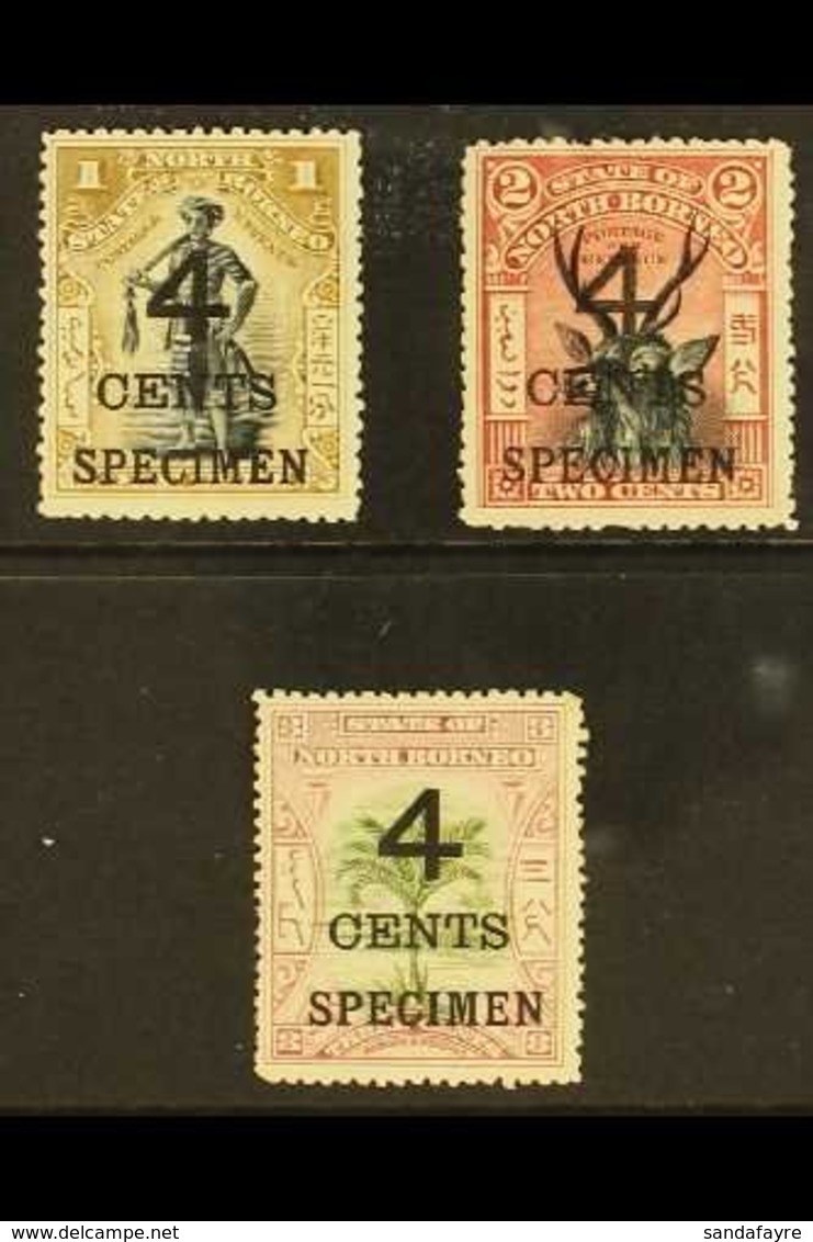 1899  "4 CENTS" Surcharges - The Unissued Surcharges On The 1c, 2c And 3c Values With "SPECIMEN" Overprints (see Note Af - North Borneo (...-1963)